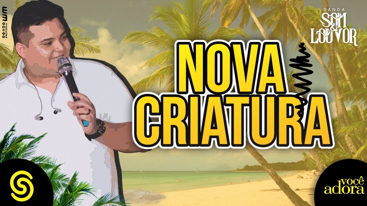 Banda Som e Louvor - Nova Criatura