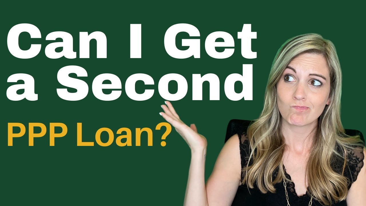Can I get a Second PPP loan?