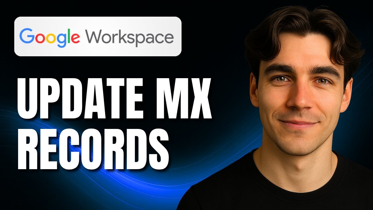 How to Update MX Records for Business Gmail in Google Workspace (Tutorial 2025)