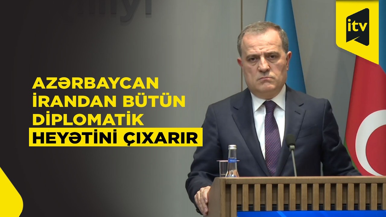Azərbaycanın Tehrandakı səfirliyi və Təbrizdəki baş konsulluğu təxliyə ediləcək