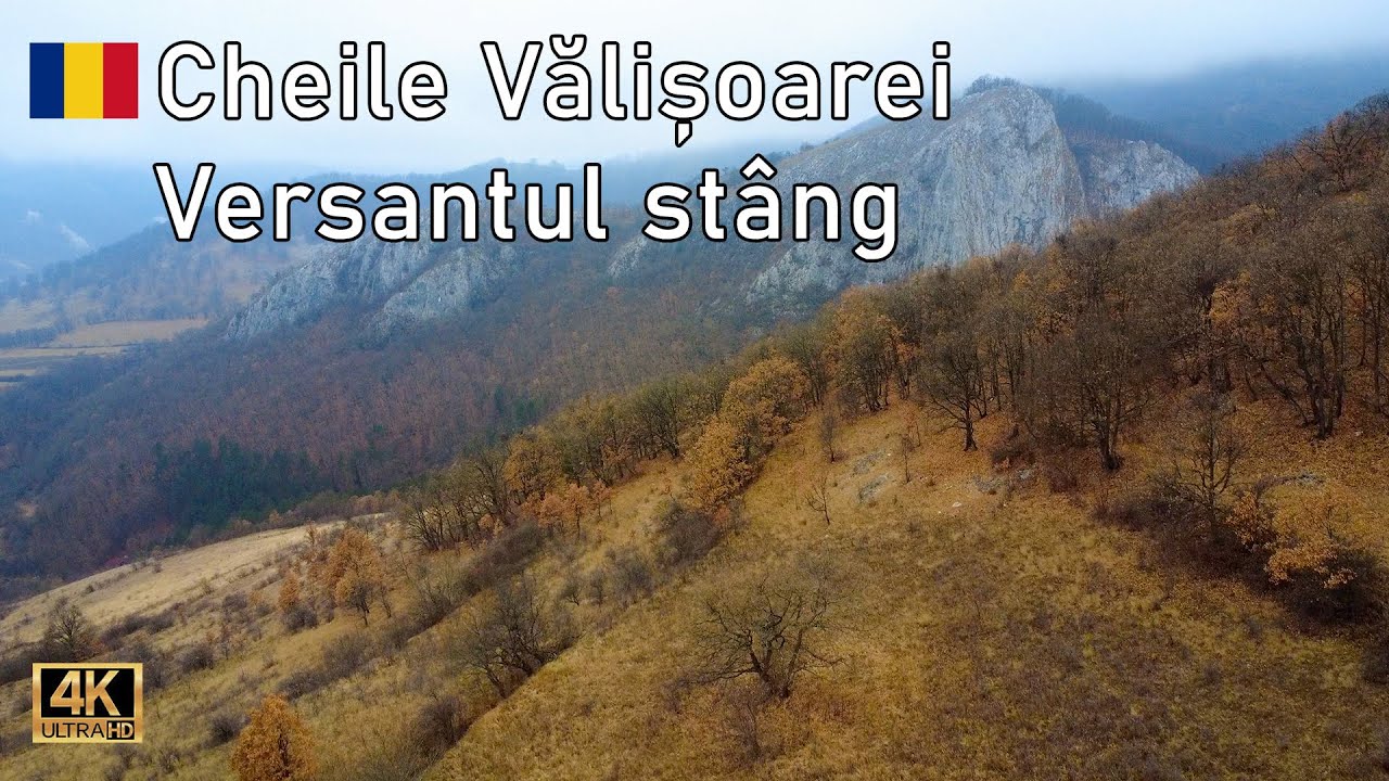 Traseu de Drumetie Cheile Valisoarei(Aiudului) - Circuit pe versantul stang spre Varful Data(4K UHD)
