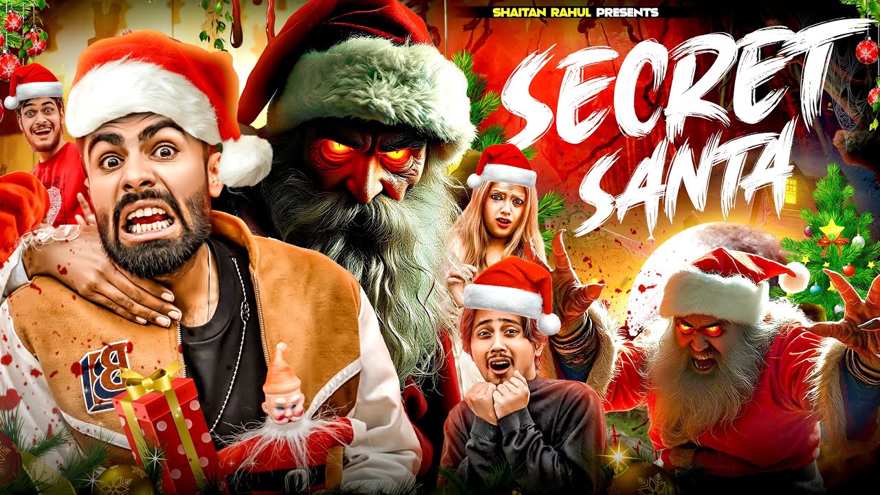 SECRET SANTA || BHOOTIYA SANTA || SHAITAN RAHUL