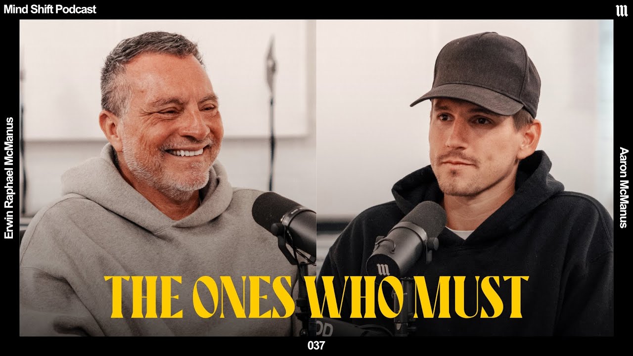 The Ones Who Must - Mind Shift Podcast #037