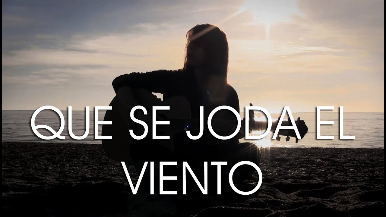 Que se joda el viento - Marea Cover