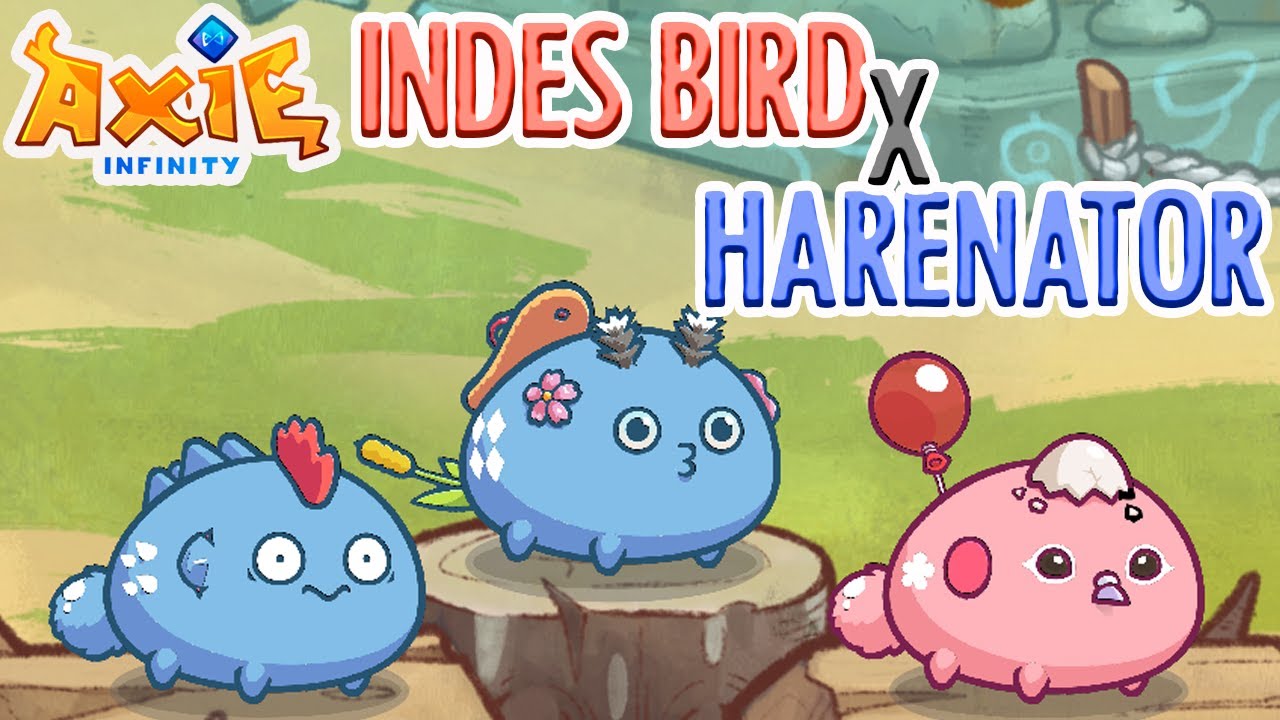Indes Bird X Harenator STILL ON META | Axie Infinity V2 Classic