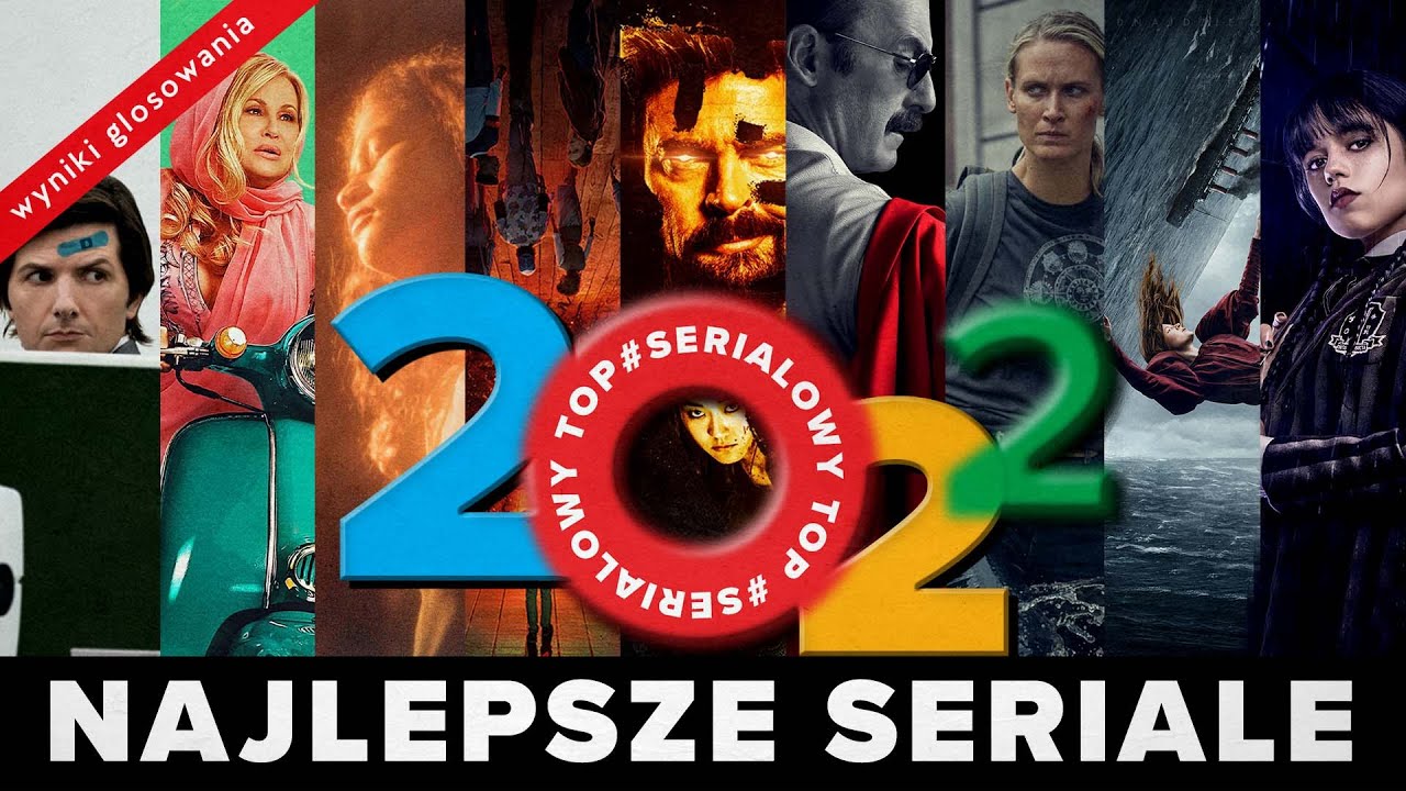 TOP 10 NAJLEPSZYCH SERIALI 2022 | WYNIKI WASZEGO GŁOSOWANIA, cz.1