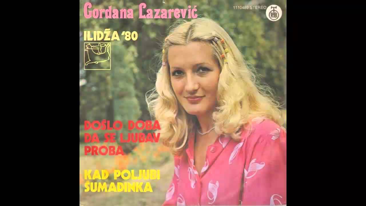 Gordana Lazarevic - Kad poljubi Sumadinka - (Audio 1980) HD