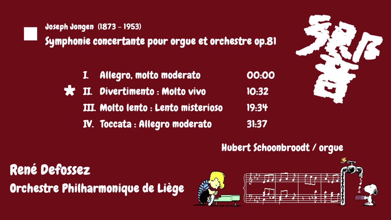 Joseph Jongen Symphonie concertante - Hubert Schoonbroodt