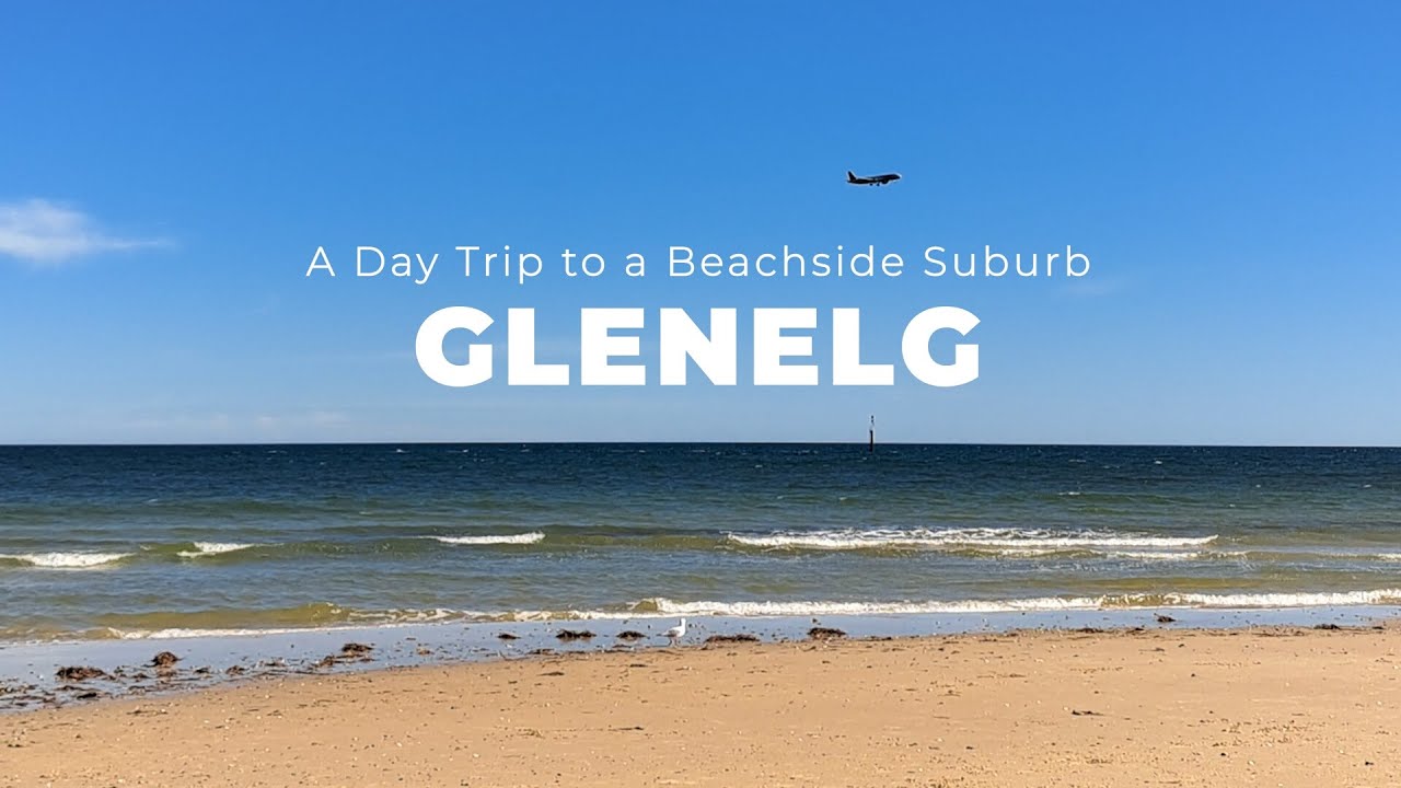 Relaxing Seaside Trip to Glenelg, South Australia | A Day Trip to a Beachside Suburb | TRAVEL VLOG