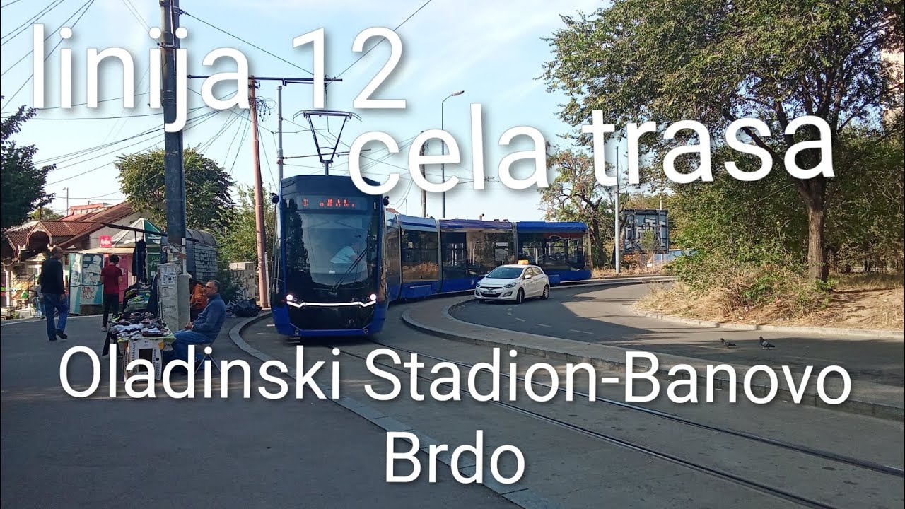 Linija 12:Omladinski Stadion-Banovo Brdo (Cela trasa)