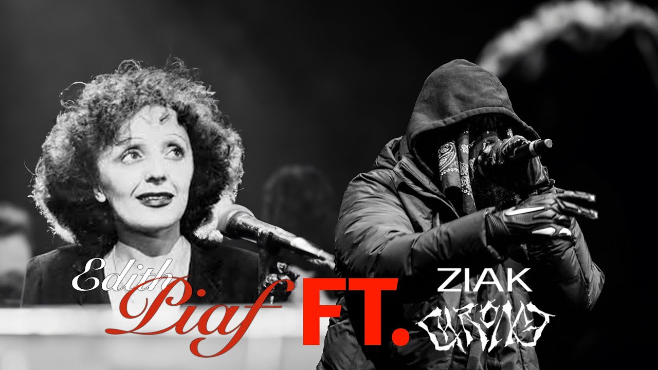 Edith Piaf - La Foule Ft. Ziak - Akimbo (Non officiel)