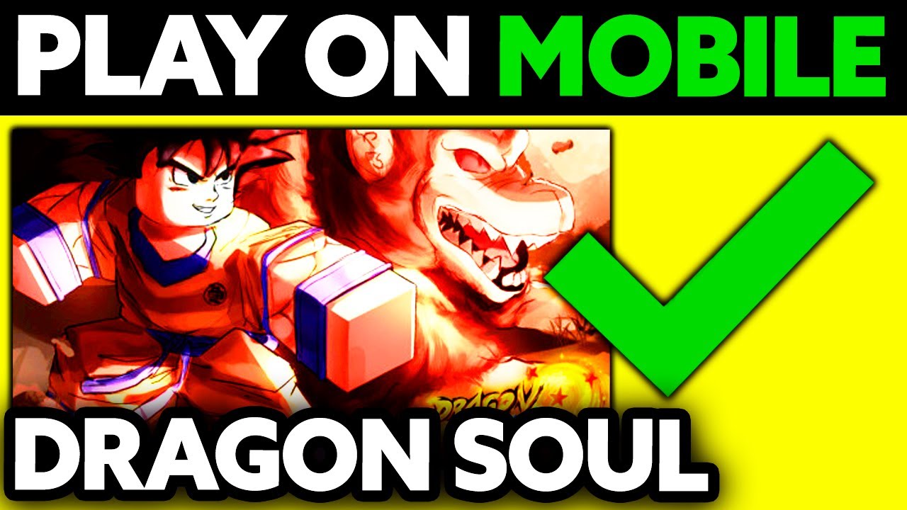How To Play Dragon Soul on Mobile Roblox (2025)
