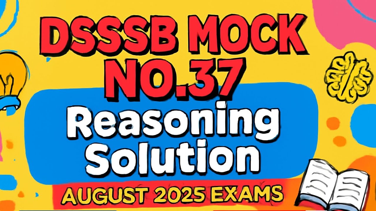 DSSSB REASONING LATEST PATTERN AUGUST PGT 2025 EXAMS #dsssb #kvs #ctet #tgt #pgt #prt #dass-4