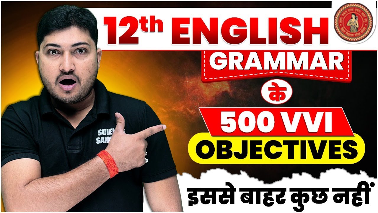 12th Complete English Grammar 500 vvi Objective Question Answer 2025 | Bihar Board 12th Engliish