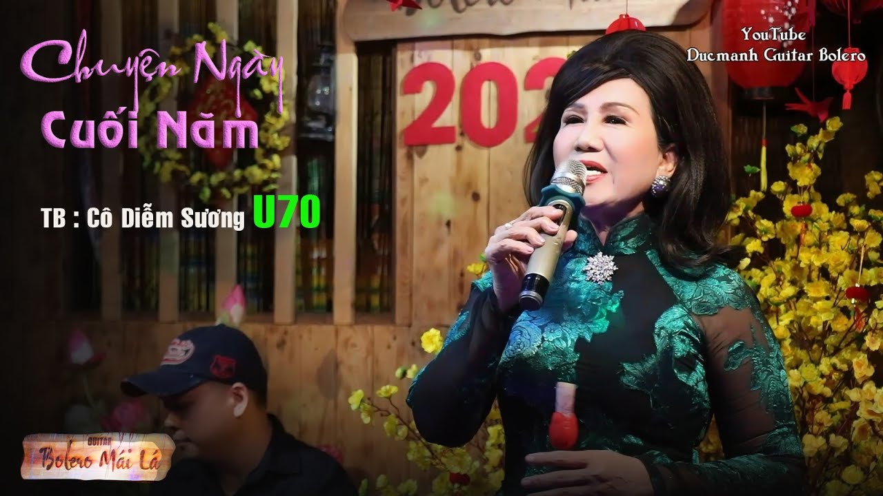 Chuyện Ngày Cuối Năm | Cô Diễm Sương Tây Ninh  U70 | Bolero Mái Lá