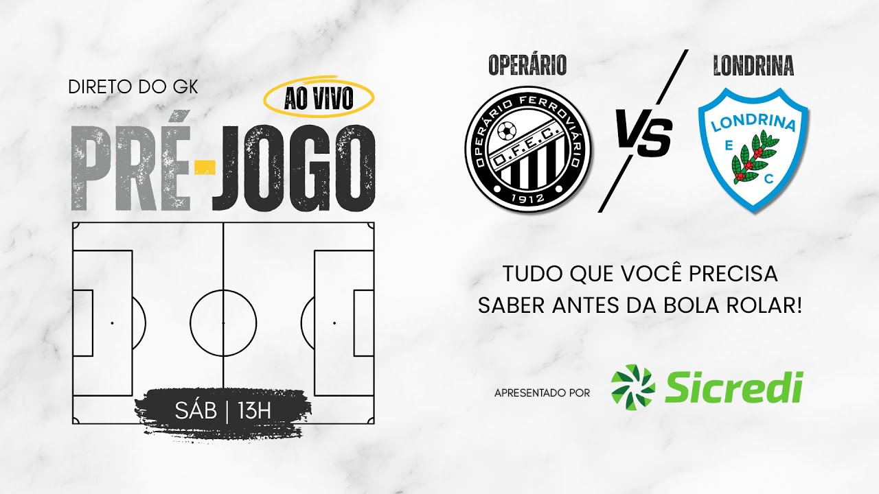 DIRETO DO GK: Pré-jogo AO VIVO para OPERÁRIO x Londrina | 1º Jogo | Final do Paranaense