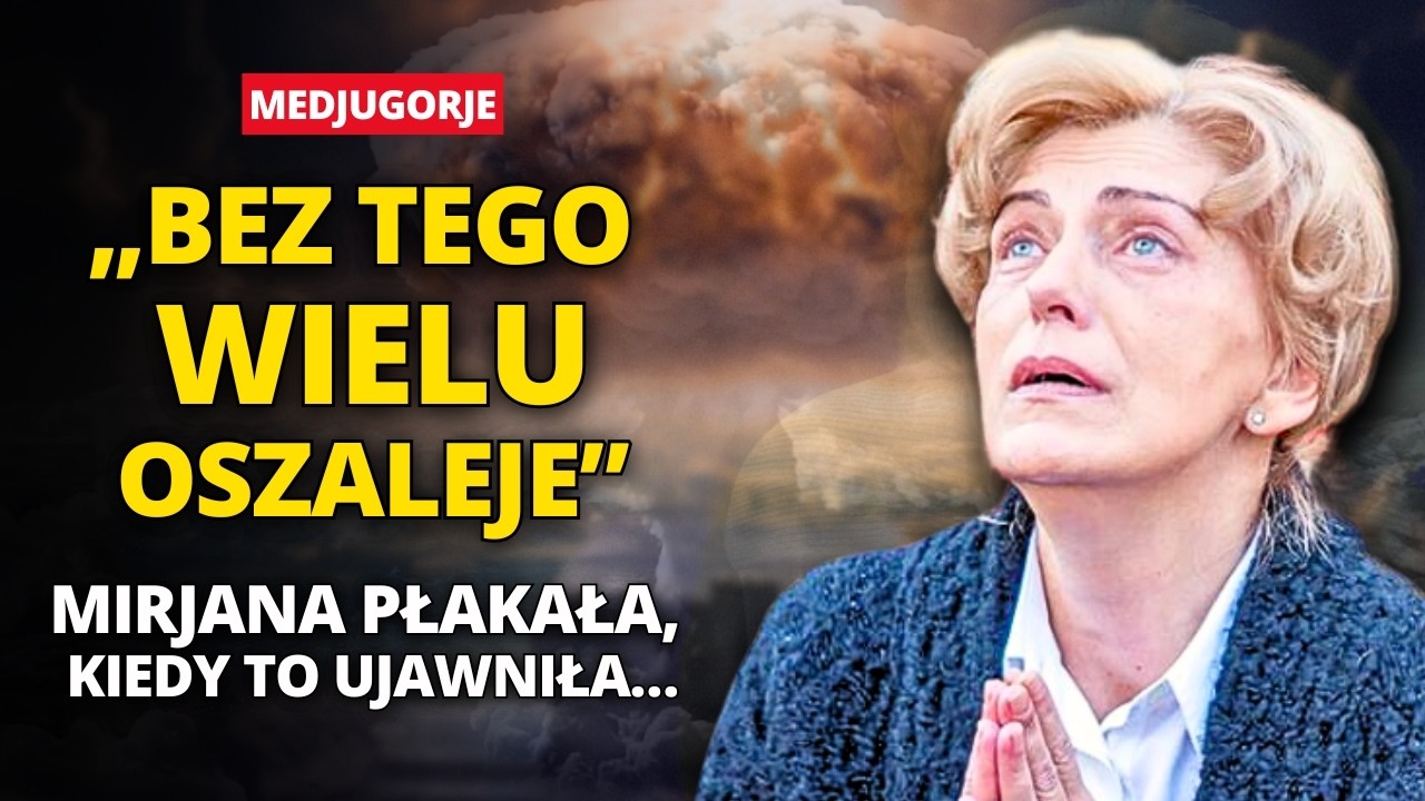 😢MEDJUGORJE: „To będą kary…” | Wizjonerka Mirjana ujawnia wstrząsającą prawdę o 10 SEKRETACH