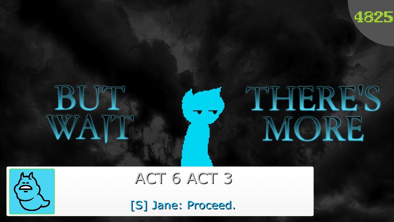 HS Archived - A6A3 / 4825 - [S] Jane: Proceed.