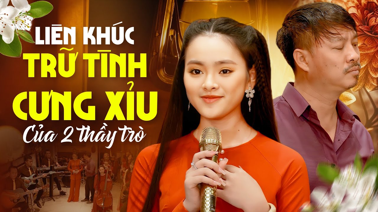 Cưng xỉu với liên khúc trữ tình này của 2 thầy trò Quang Lập Thu Hường - Nhạc Trữ Tình Hay Nhất