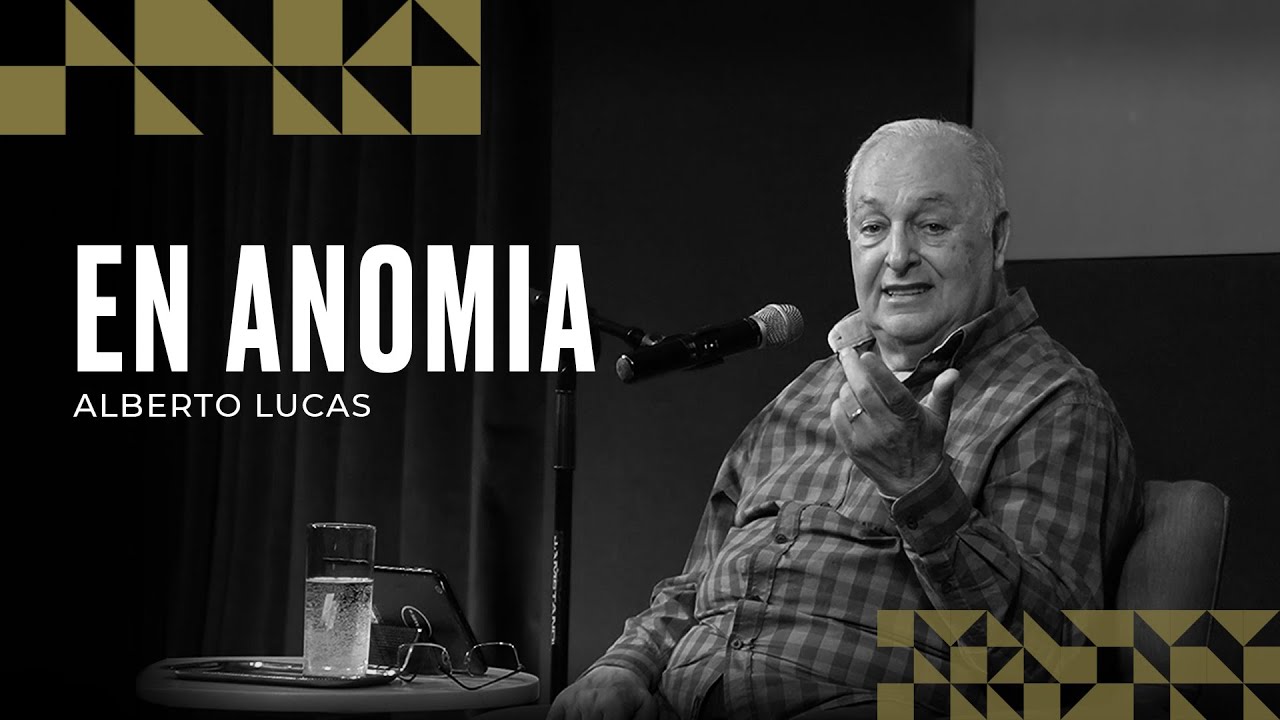 En anomia - Alberto Lucas - 14 01 24