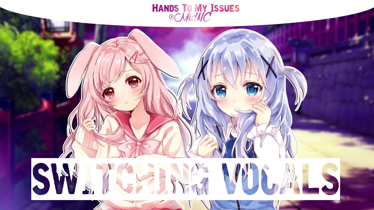 ☆ Nightcore - Issues ✗ Hands To Myself (Switching Vocals)