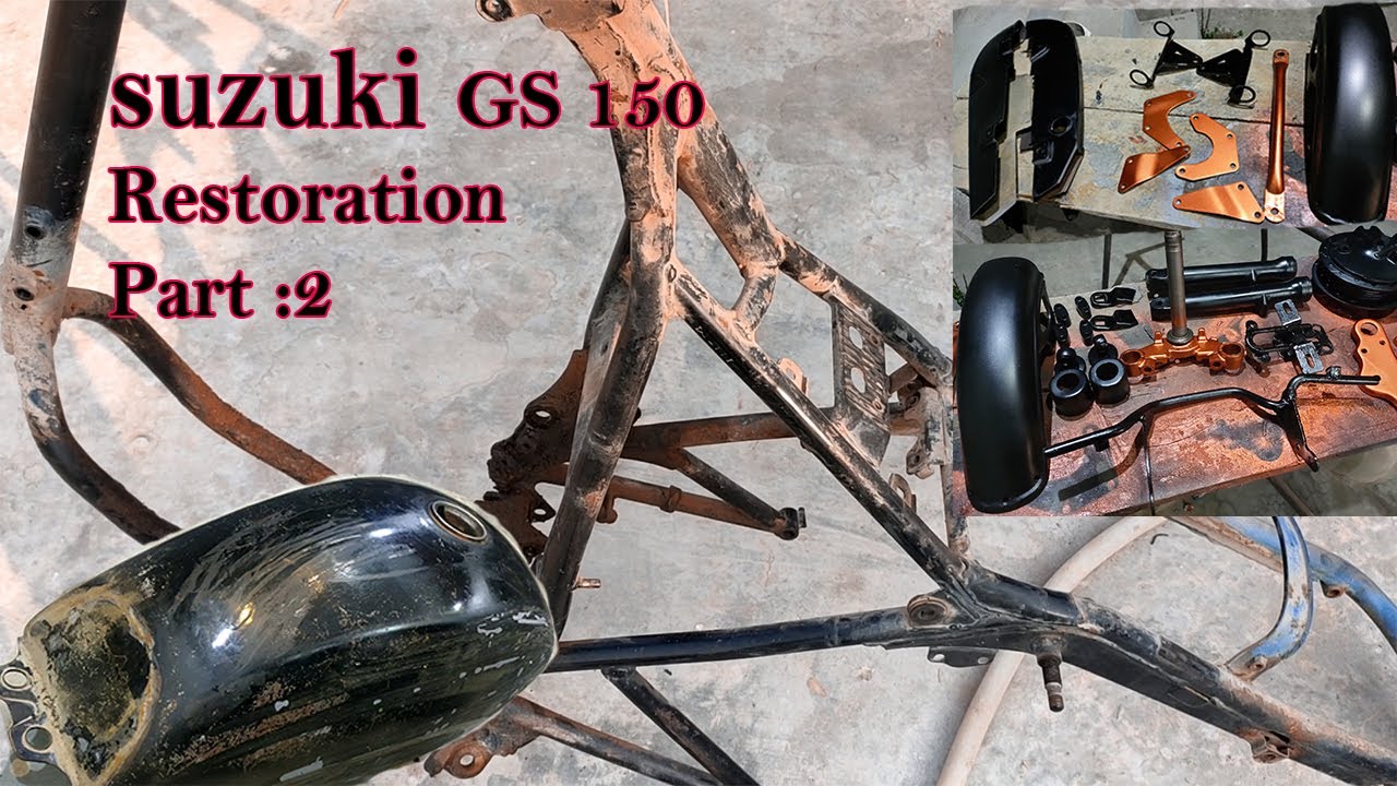 Suzuki GS 150 Restoration  |  Part :  2