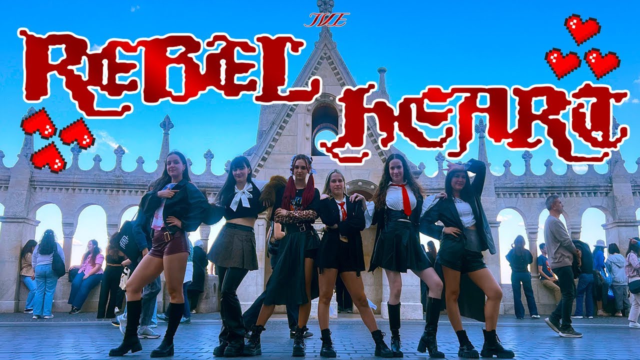 [K-POP IN PUBLIC | ONE TAKE] IVE 아이브 'REBEL HEART' Dance Cover by PinkCloud by B~Wave! HUNGARY