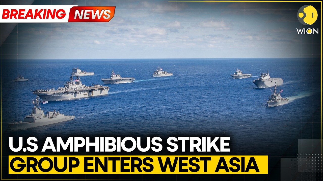 Iran War: US Amphibious Strike Group Enters Volatile West Asia | WION BREAKING