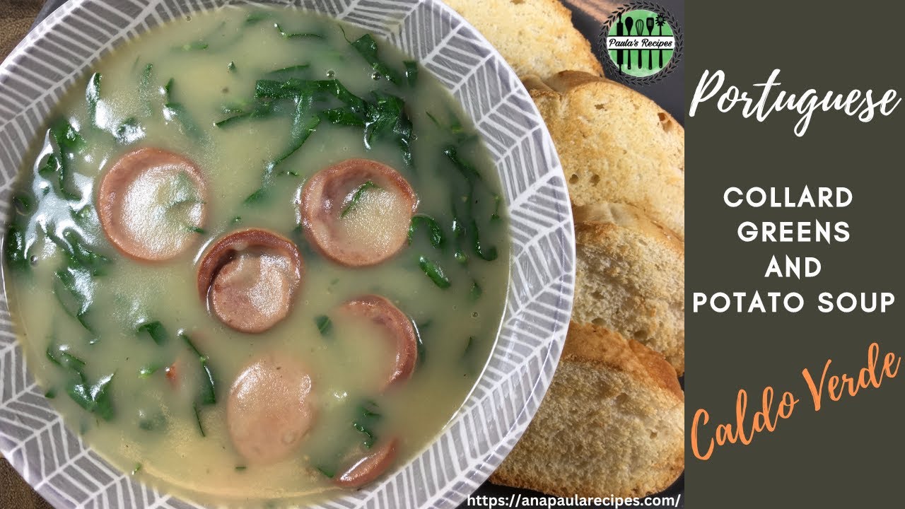 Portuguese Collard Greens and Potato Soup - Caldo Verde