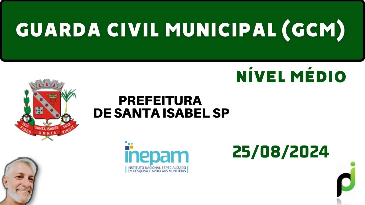 GCM DA PREFEITURA DE SANTA ISABEL 2024 - BANCA INEPAM