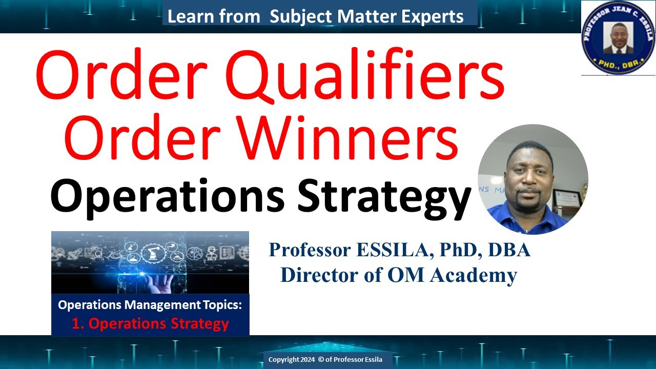 Unlocking Operation Strategy: The Power of Order Qualifiers and Order Winners