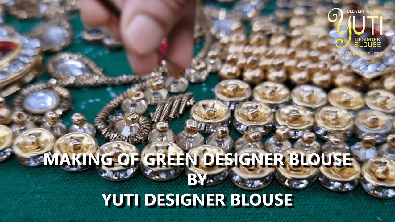Embossing Beads and Zardozi Designer Bridal Blouse Making Video |  2 Days Delivery by Yuti