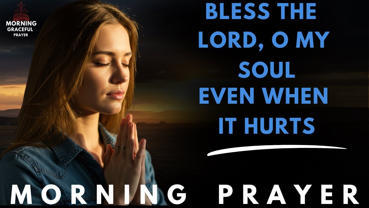 Praise the Lord, My Soul&mdash;Especially in Pain | Morning Devotion