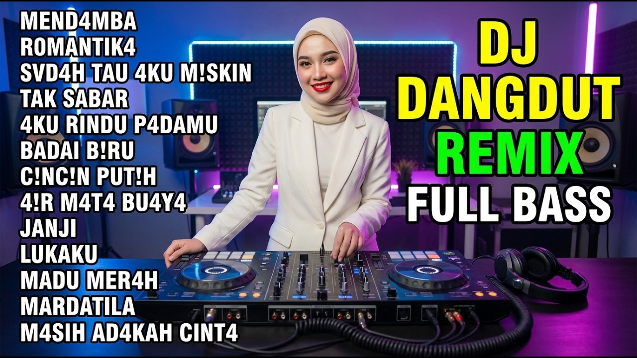 DJ REMIX DANGDUT LAWAS FULL BASS UNTUK TEMAN KERJA | COVER LAGU DANGDUT TERBAIK SEPANJANG MASA