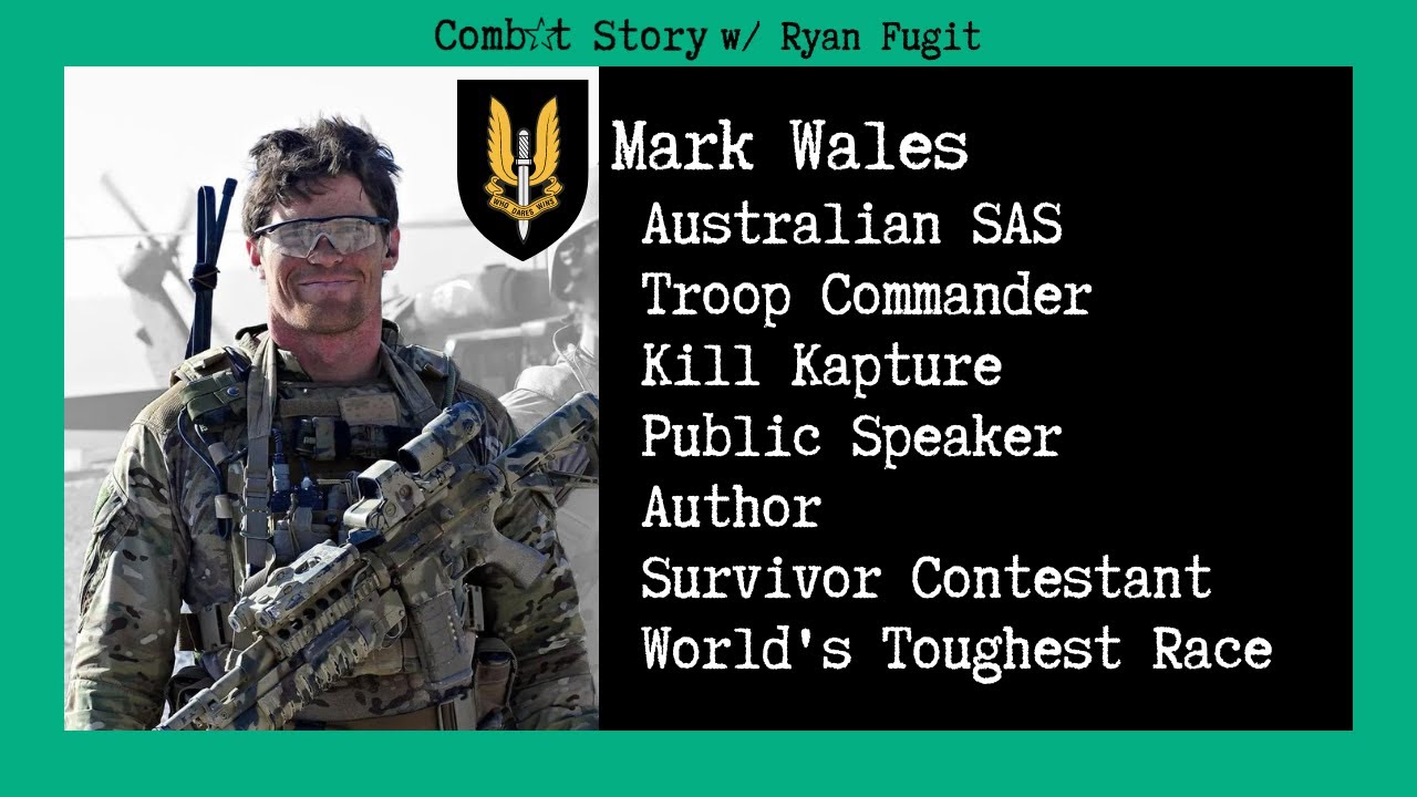 Combat Story (Ep 36): Mark Wales | Australian SAS | Troop Commander | Author | Kill Kapture