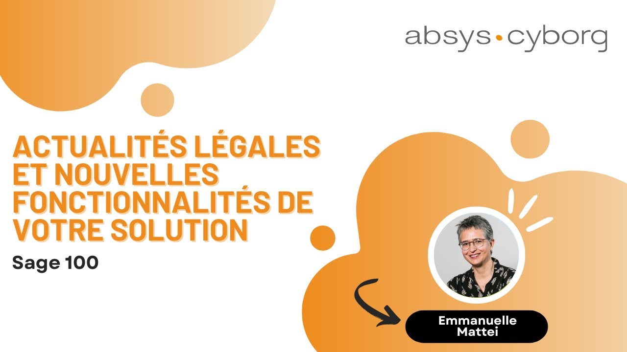 Conférence web Sage 100 et SenSaaS : actualités légales et innovations
