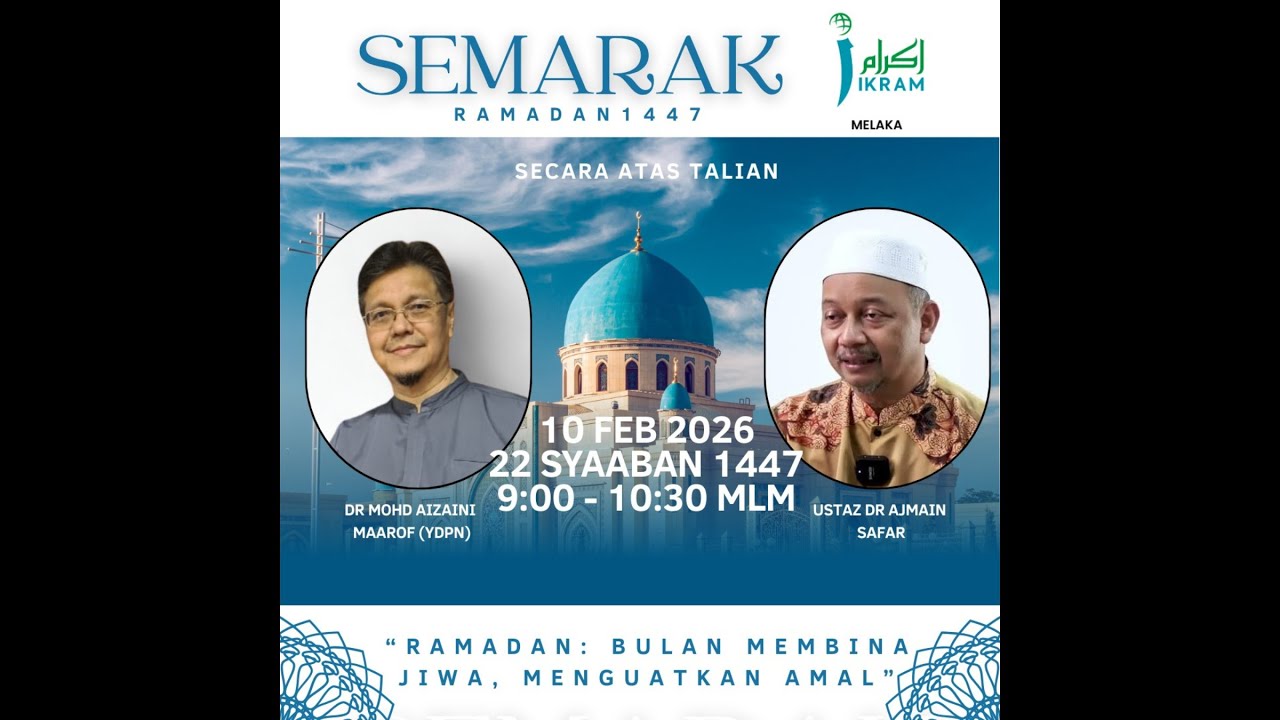 SEMARAK RAMADAN 1447H