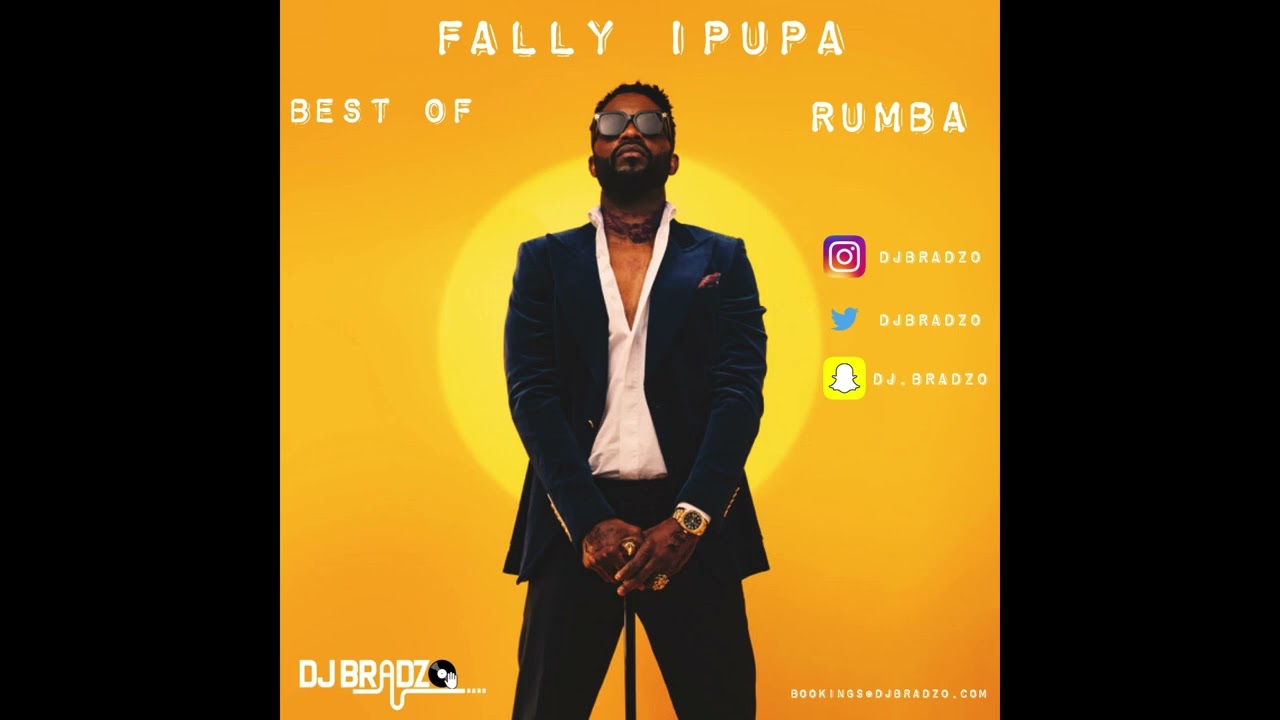 Fally Ipupa NON STOP Rumba Mix @djbradzo - Les Meilleurs Rumba Chansons de Fally Ipupa