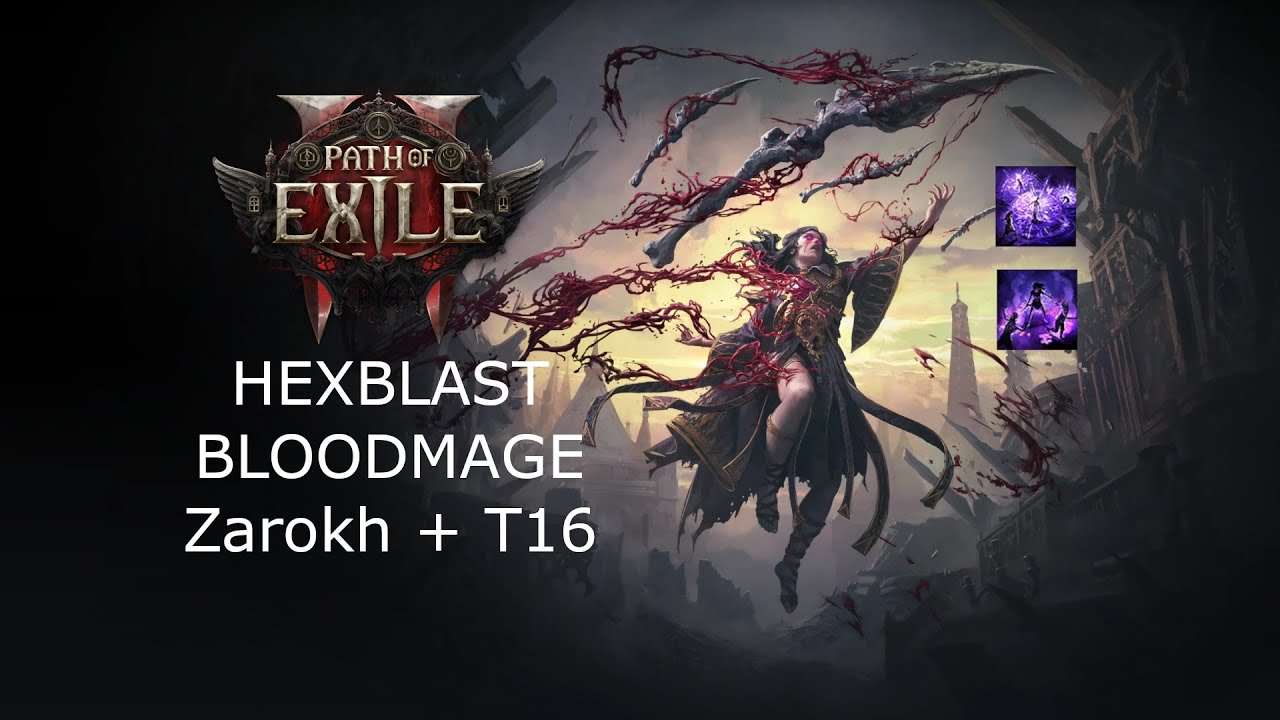 POE2 Curse Based Hexblast Blood Mage - Trail of Sekhemas Zarokh + T16 Map