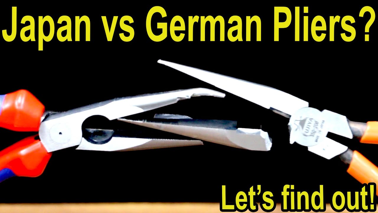 Japan vs German Pliers (LONG NOSE)? Knipex, Vampliers, Klein, Fujiya, Irwin, Kobalt Needle Nose
