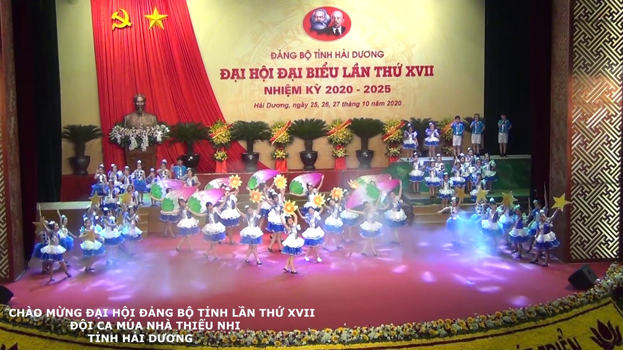 EM LÀ MẦM NON CỦA ĐẢNG TIẾT MỤC CHÀO MỪNG ĐẠI HỘI ĐẢNG BỘ TỈNH HẢI DƯƠNG LẦN THỨ XVII