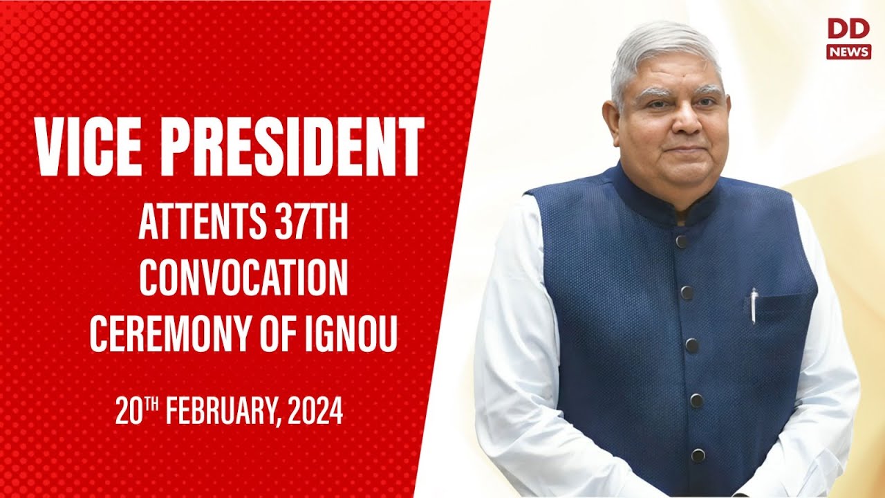 Vice President attends 37th Convocation Ceremony of IGNOU