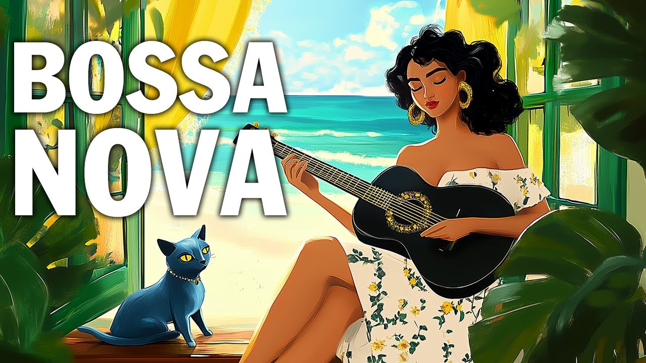 Bossa Nova Morning Vibes 🌅  Best Brazilian Bossa Nova Songs for Summer Mood