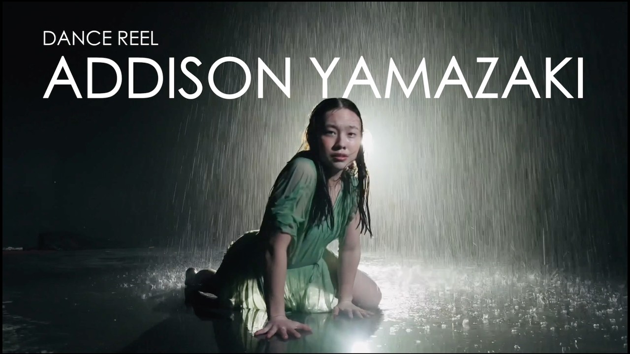 Addison Yamazaki - Dance Reel