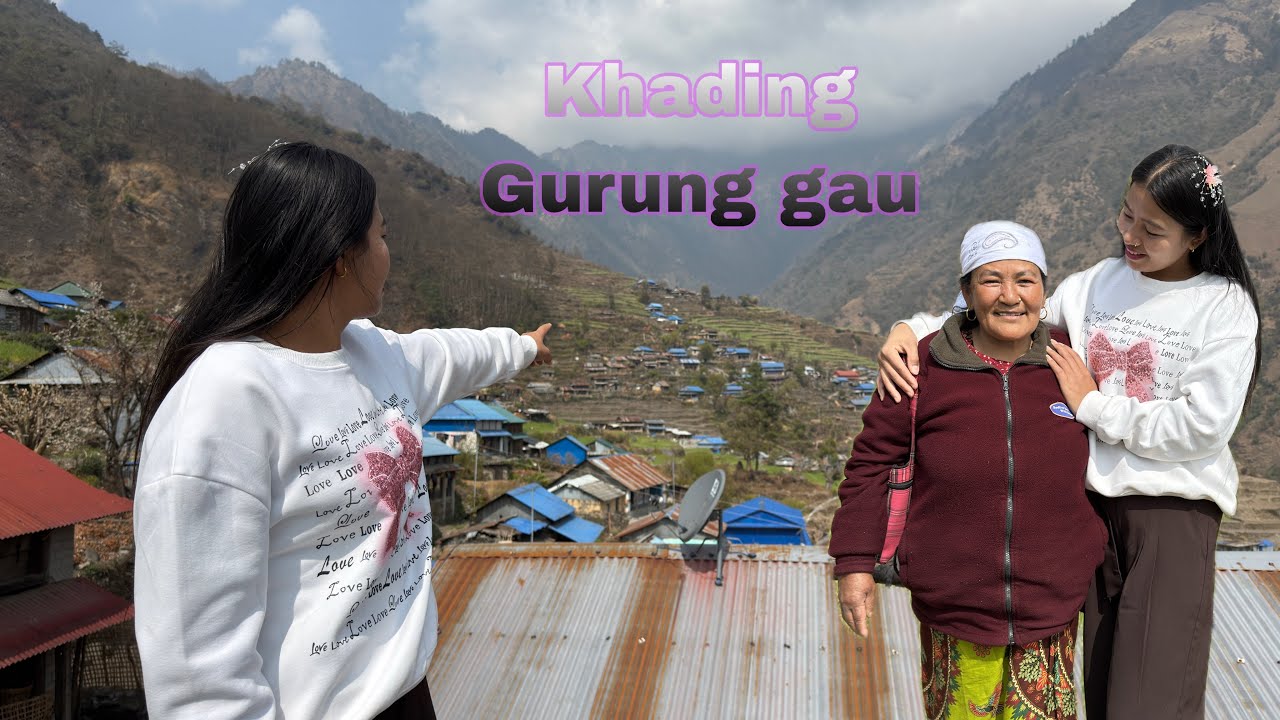 Part one 1️⃣ gurung gau ekdam ramailo sasu buhari gumna hideko ￼