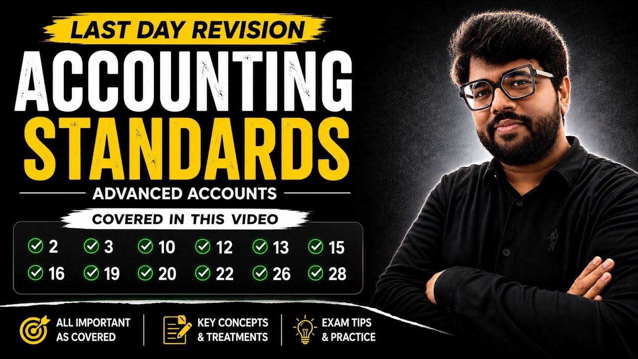 Accounting standards | Last day revision | Prasanna | Advanced Accounts