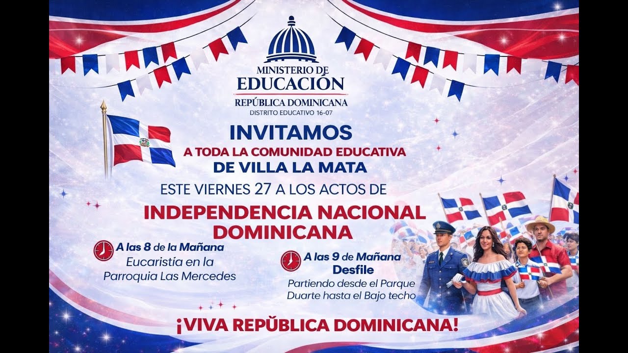 Actos del 27 de Febrero en Villa La Mata DO | Desfile y Celebración Independenci