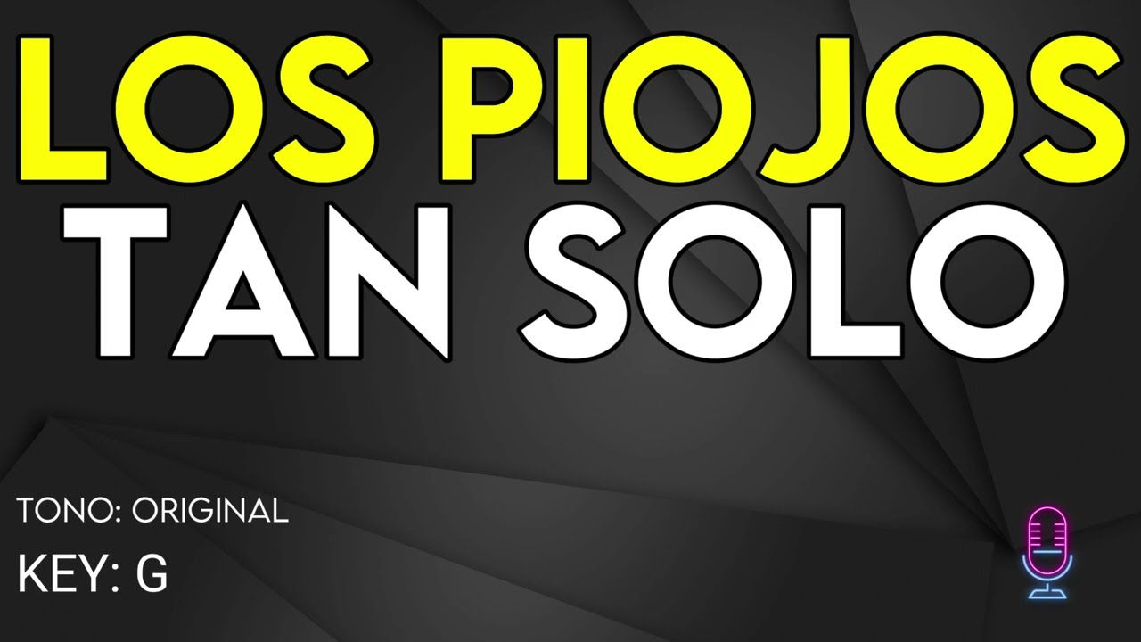 Los Piojos - Tan Solo - karaoke Instrumental