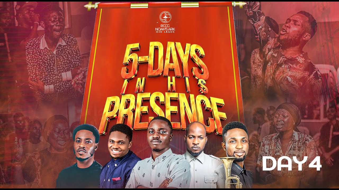 5-DAYS IN HIS PRESENCE DAY 4 || THURSDAY 22ND, JANUARY 2026
