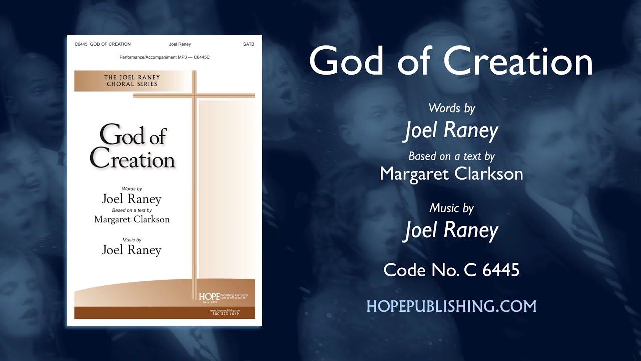 God of Creation - Joel Raney